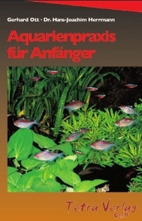 Cover: 9783897451957 | Aquarienpraxis für Anfänger | Gerhard Ott (u. a.) | Buch | Deutsch
