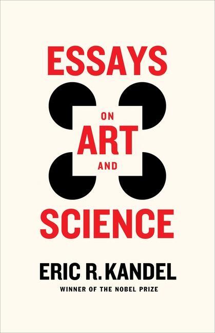 Cover: 9780231212564 | Essays on Art and Science | Eric R. Kandel | Buch | Englisch | 2024