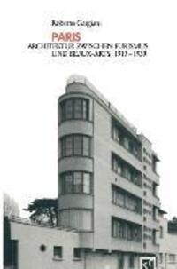 Cover: 9783528087487 | Paris | Architektur Zwischen Purismus und Beaux-Arts 1919¿1939 | Buch