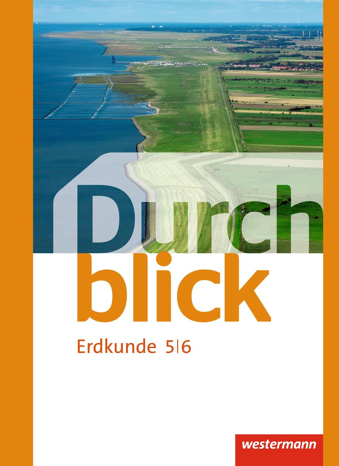 Cover: 9783141151008 | Durchblick Erdkunde 5 / 6. Realschulen. Niedersachsen | Ausgabe 2015