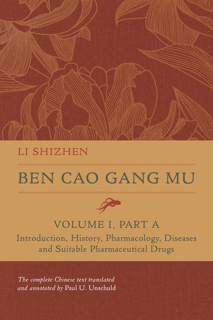 Cover: 9780520395152 | Ben Cao Gang Mu, Volume I, Part A | Shizhen Li | Buch | 2024