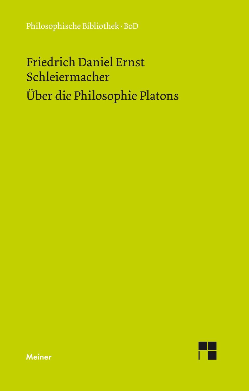 Cover: 9783787314621 | Über die Philosophie Platons | Friedrich Schleiermacher | Buch | 1996