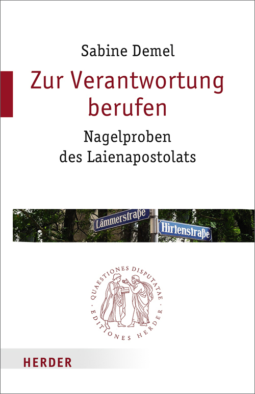 Cover: 9783451022302 | Zur Verantwortung berufen | Nagelproben des Laienapostolats | Demel