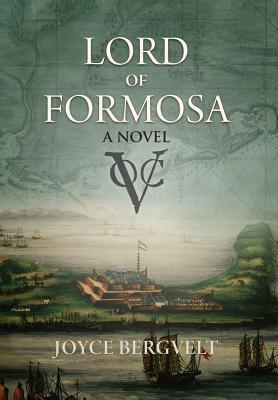 Cover: 9781788691482 | Lord of Formosa | Joyce Bergvelt | Buch | Englisch | 2018