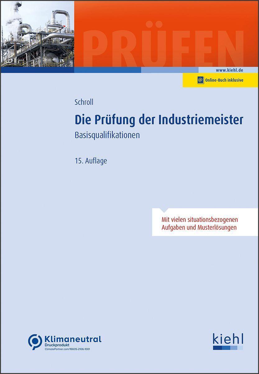 Cover: 9783470663357 | Die Prüfung der Industriemeister | Basisqualifikationen | Schroll