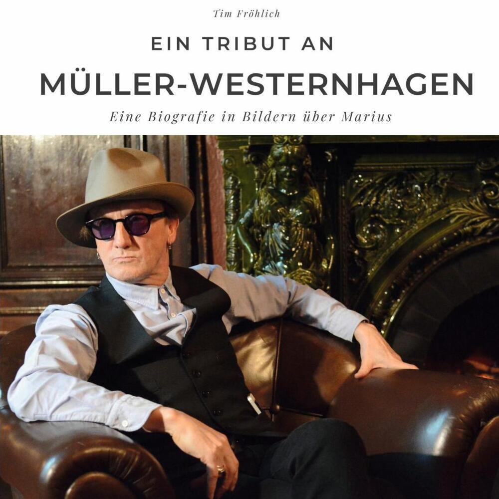 Cover: 9783750504578 | Ein Tribut an Müller-Westernhagen | Tim Fröhlich | Taschenbuch | 80 S.