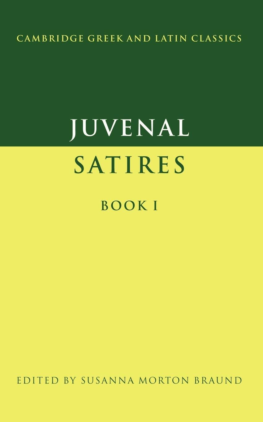 Cover: 9780521356671 | Juvenal | Satires Book I | Juvenal | Taschenbuch | Paperback | 2003
