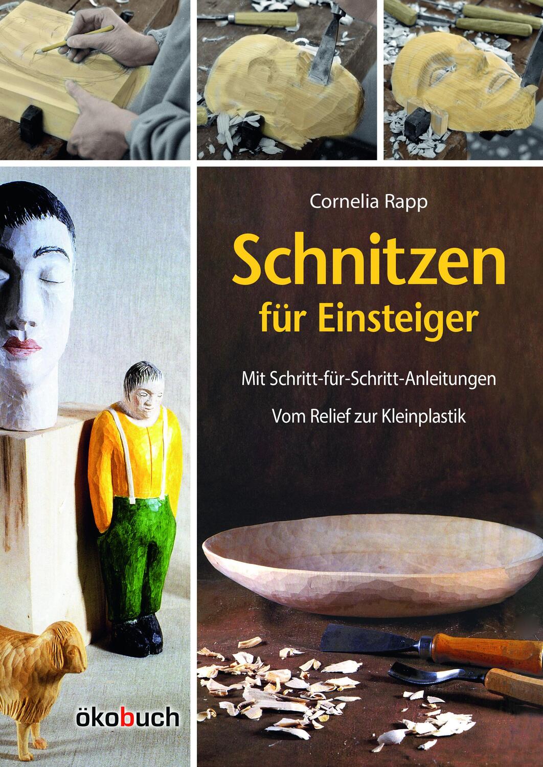 Cover: 9783947021321 | Schnitzen für Einsteiger | Cornelia Rapp | Buch | Deutsch | 2022