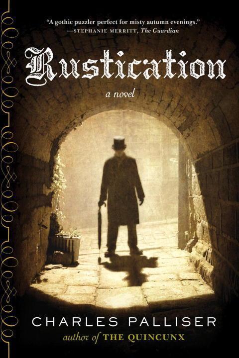 Cover: 9780393349818 | Rustication | Charles Palliser | Taschenbuch | 325 S. | Englisch