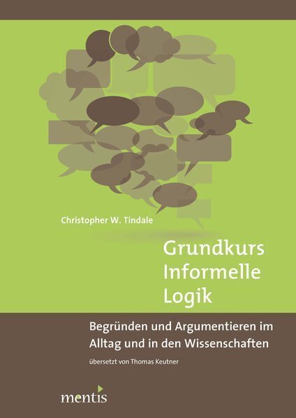 Cover: 9783897858220 | Grundkurs Informelle Logik | Christopher W. Tindale | Taschenbuch