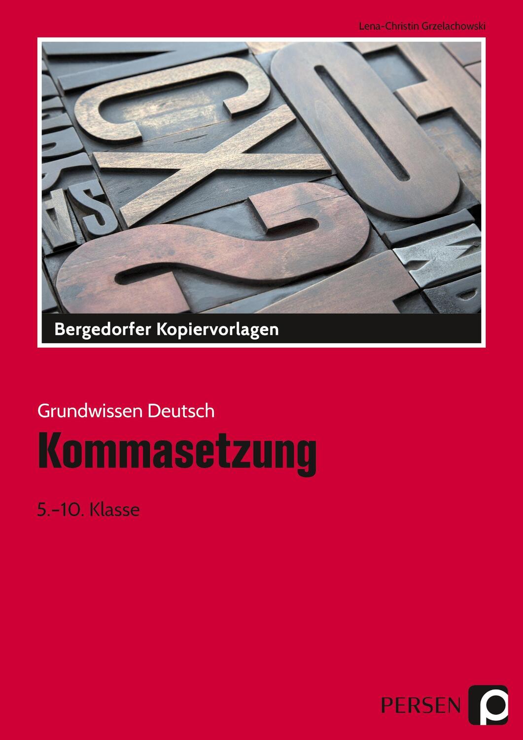 Cover: 9783403205142 | Kommasetzung | (5. bis 10. Klasse) | Lena-Christin Grzelachowski