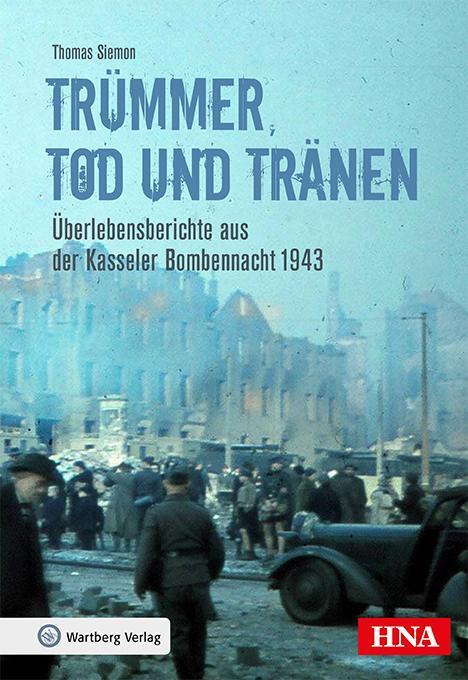 Cover: 9783831332151 | Trümmer, Tod und Tränen | Thomas Siemon | Buch | Deutsch | 2018