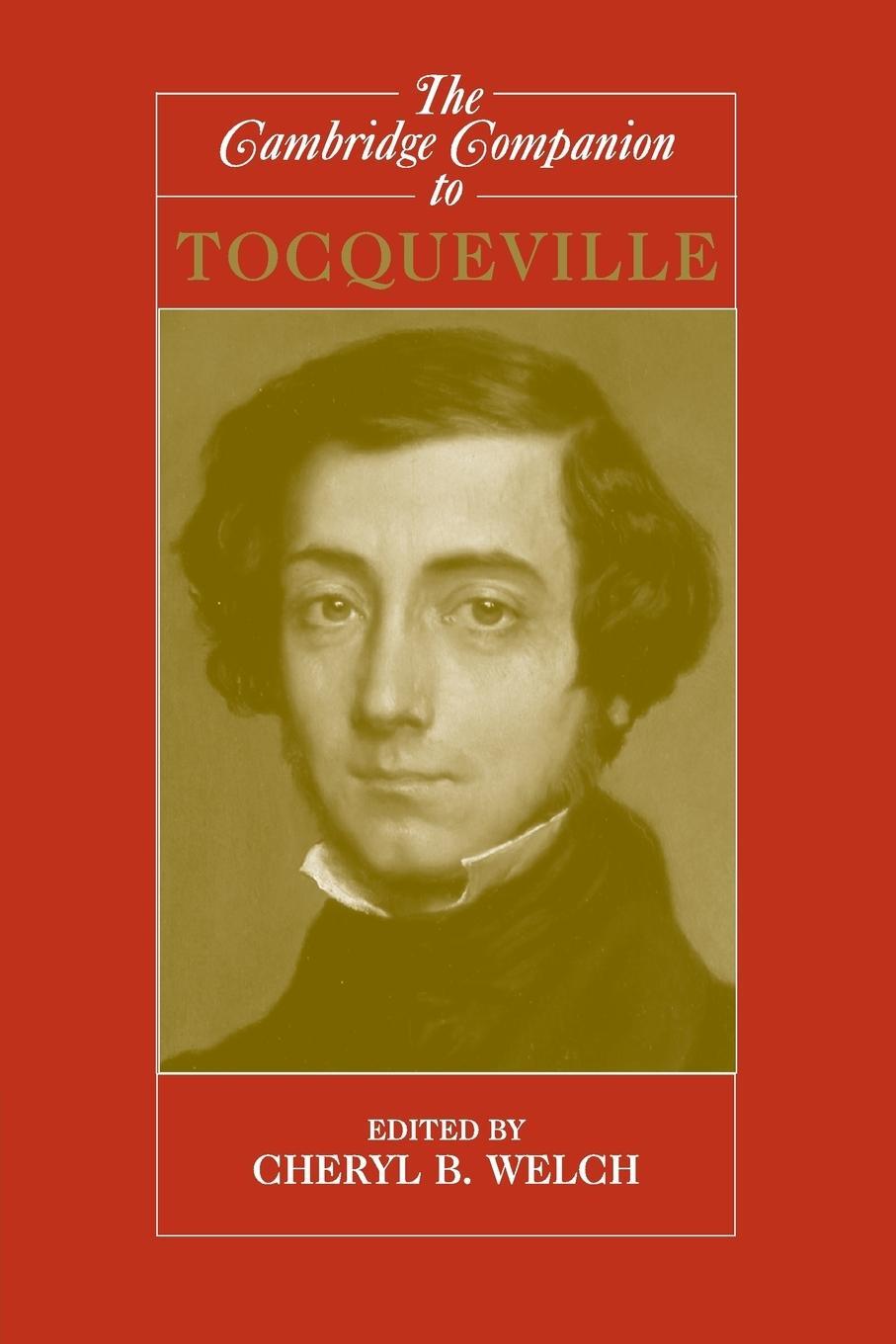 Cover: 9780521549967 | Camb Companion Tocqueville | Cheryl B. Welch | Taschenbuch | Paperback