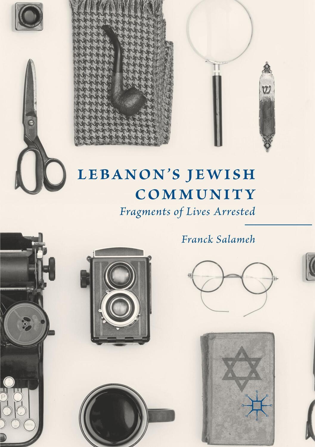 Cover: 9783030076214 | Lebanon¿s Jewish Community | Fragments of Lives Arrested | Salameh