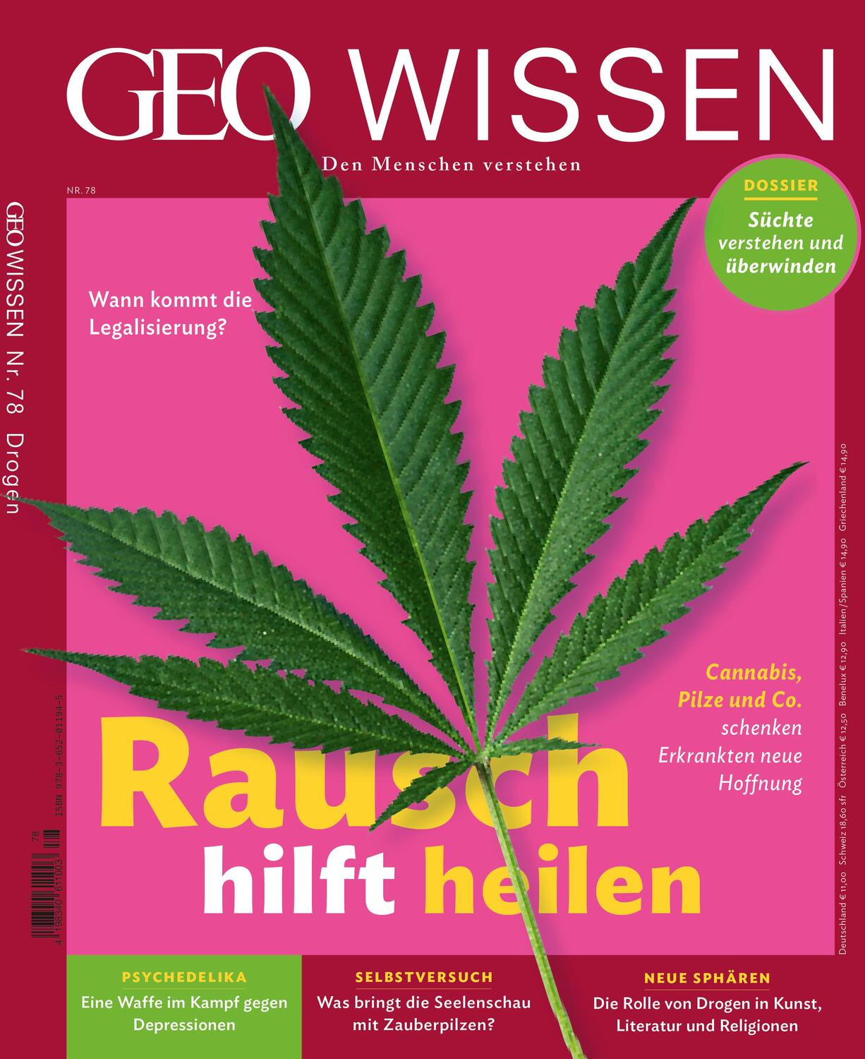 Cover: 9783652011945 | GEO Wissen 78/2022 - Rausch hilft heilen | Den Menschen verstehen