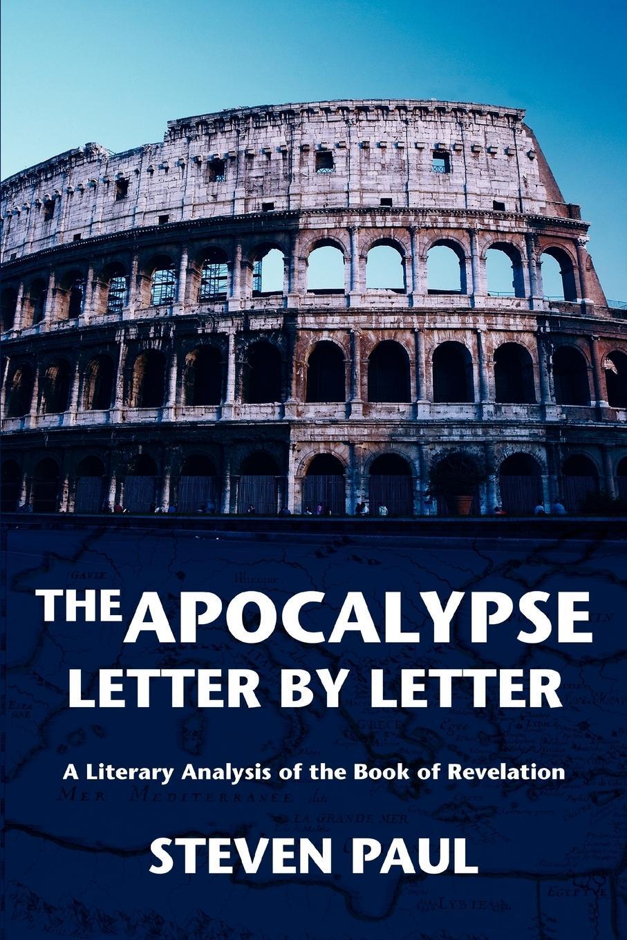 Cover: 9780595380282 | The Apocalypse--Letter by Letter | Steven Paul | Taschenbuch | 2006