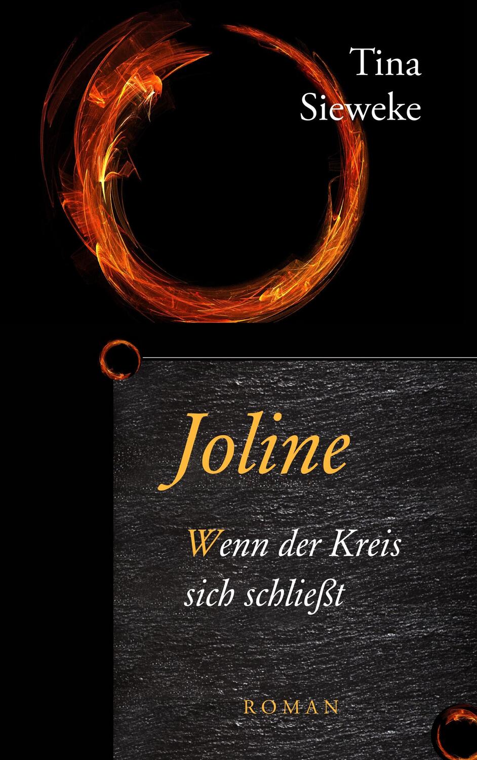 Cover: 9783749450947 | Joline | Wenn der Kreis sich schließt. Roman | Tina Sieweke | Buch