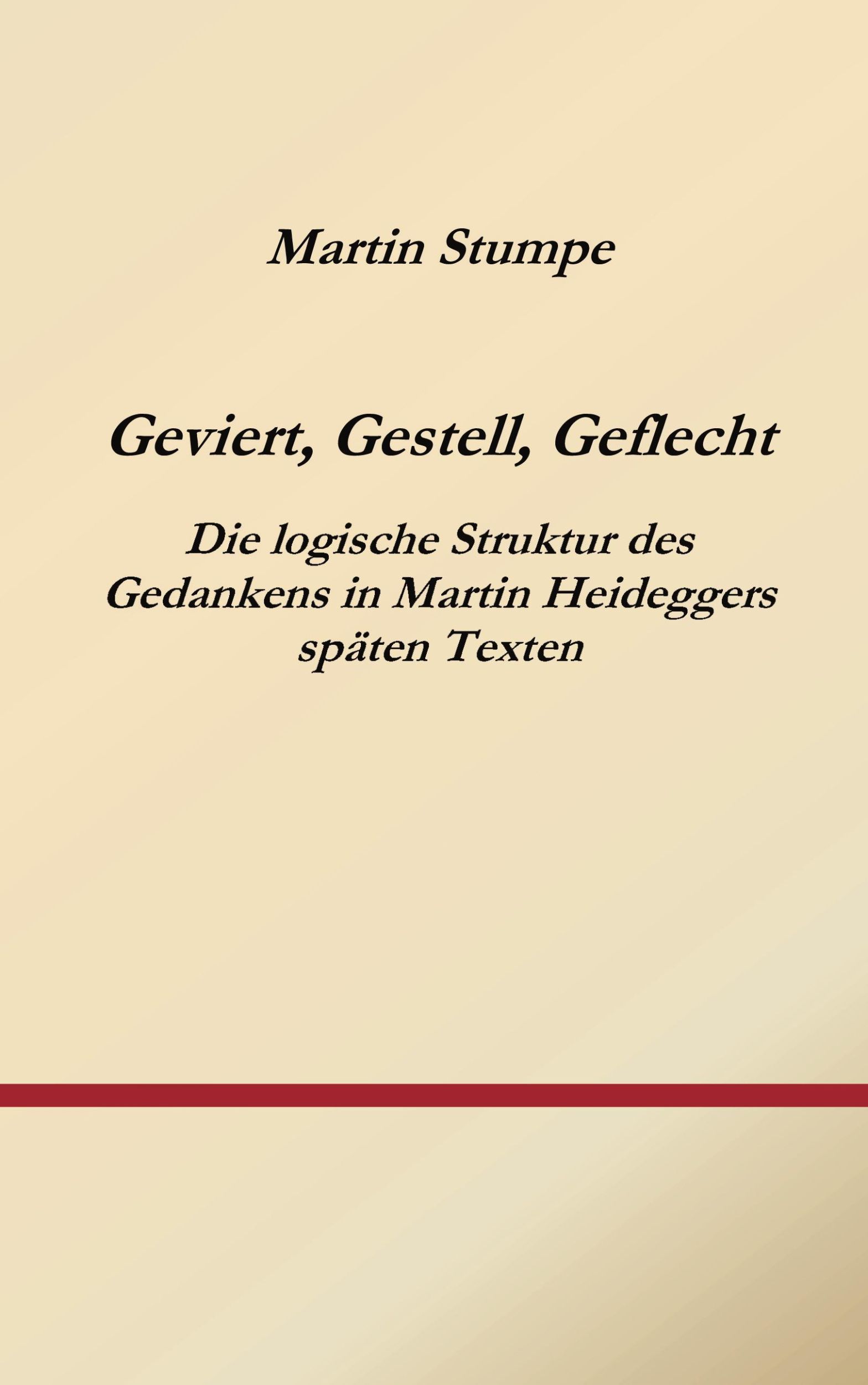 Cover: 9783831140213 | Geviert, Gestell, Geflecht | Martin Stumpe | Taschenbuch | Paperback