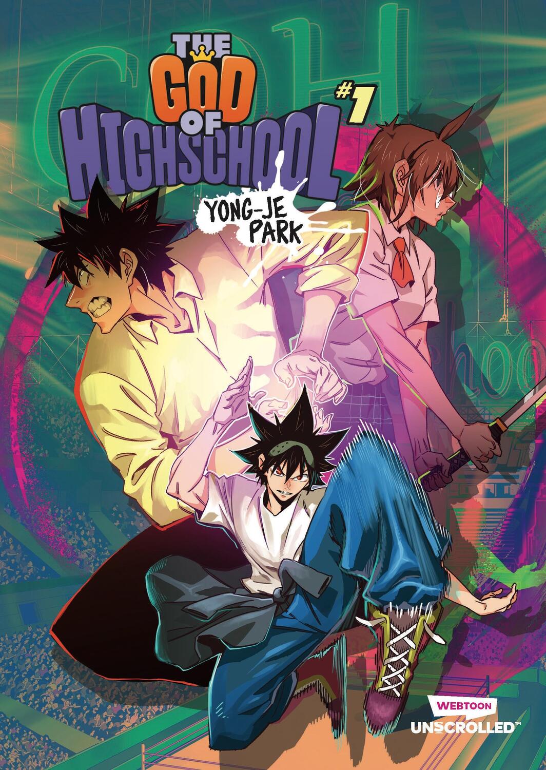 Cover: 9781990778742 | The God of High School Volume One: A Webtoon Unscrolled Graphic Novel