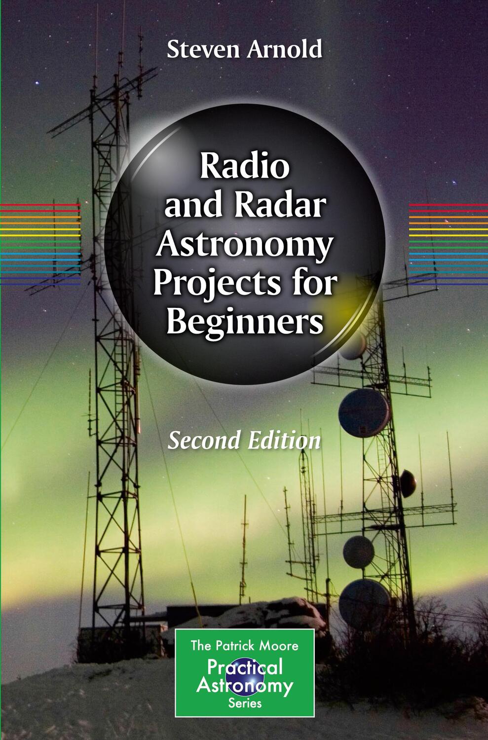 Cover: 9783030549053 | Radio and Radar Astronomy Projects for Beginners | Steven Arnold
