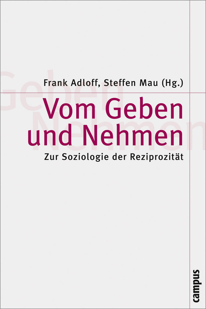 Cover: 9783593377575 | Vom Geben und Nehmen | Zur Soziologie der Reziprozität | Taschenbuch