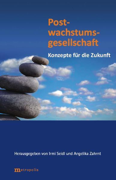 Cover: 9783895188114 | Postwachstumsgesellschaft | Neue Konzepte für die Zukunft | Buch