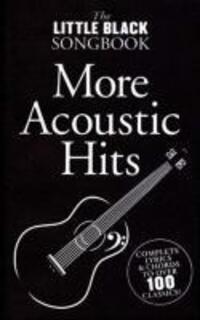 Cover: 9781847725035 | The Little Black Songbook - More Acoustic Hits | Tom Farncombe | Buch