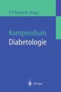 Cover: 9783540648994 | Kompendium Diabetologie | Peter P. Nawroth | Taschenbuch | Paperback