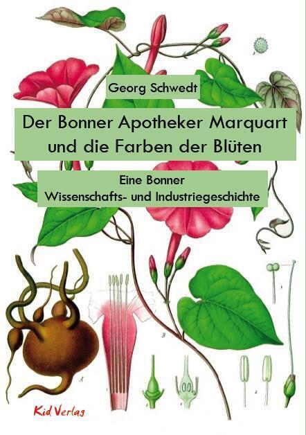 Cover: 9783949979040 | Der Bonner Apotheker Marquart und die Farben der Blüten | Schwedt