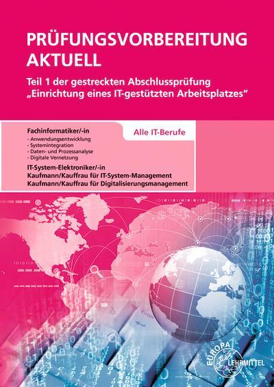 Cover: 9783758532931 | Prüfungsvorbereitung aktuell Teil 1 der gestreckten Abschlussprüfung