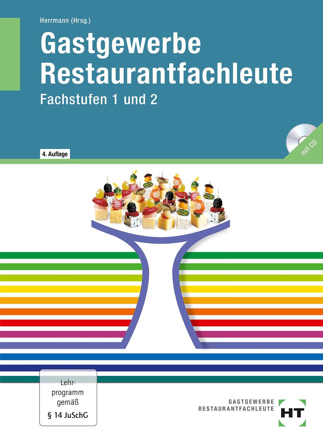 Cover: 9783582400802 | Gastronomie Restaurantfachleute | Fachstufen 1 und 2 | Buch | Deutsch
