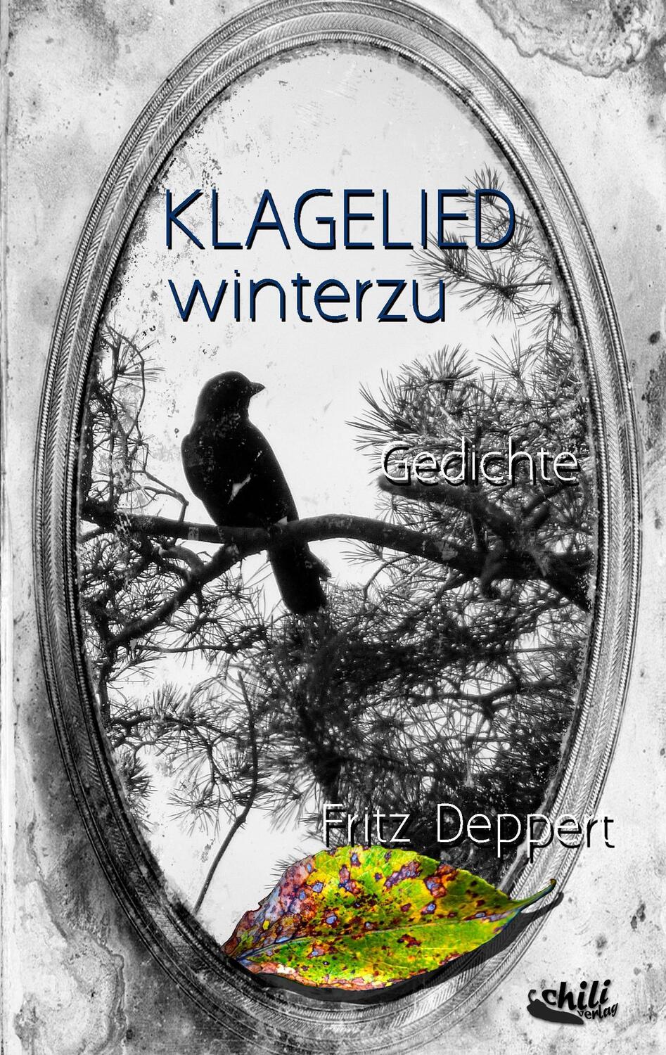 Cover: 9783943292572 | Klagelied winterzu | Gedichte | Fritz Deppert | Taschenbuch | 84 S.
