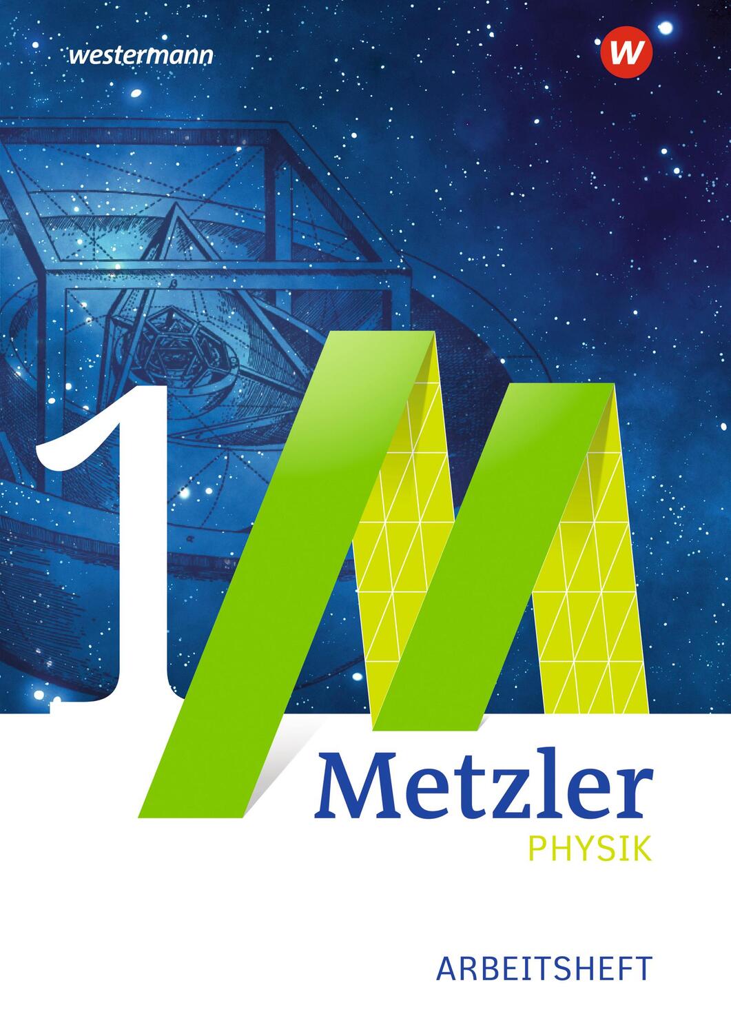 Cover: 9783507170131 | Metzler Physik. Einführungsphase: Arbeitsheft 1 - Mechanik....