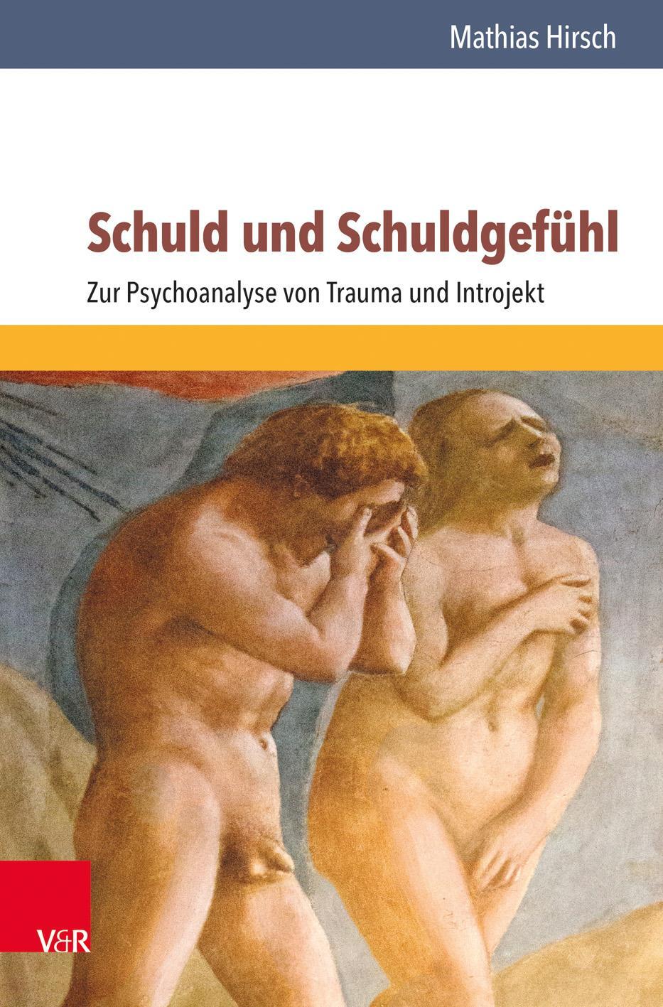 Cover: 9783525014738 | Schuld und Schuldgefühl | Zur Psychoanalyse von Trauma und Introjekt