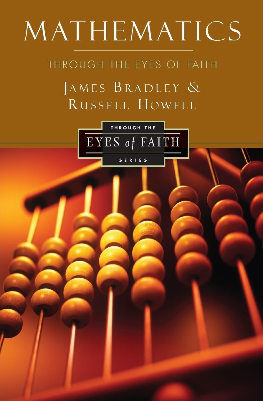 Cover: 9780062024473 | Mathematics Through the Eyes of Faith | Russell Howell | Taschenbuch