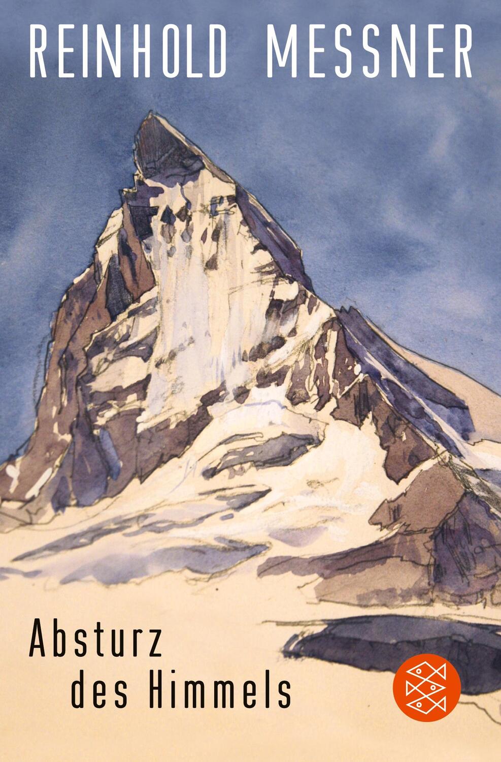 Cover: 9783596033539 | Absturz des Himmels | Reinhold Messner | Taschenbuch | Paperback