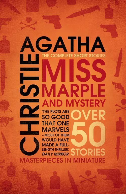 Cover: 9780007284184 | Miss Marple and Mystery | The Complete Short Stories | Agatha Christie