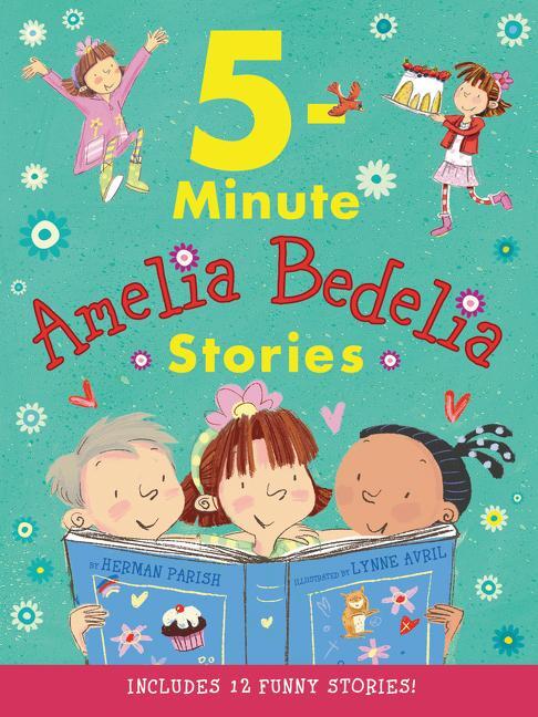 Cover: 9780062961952 | Amelia Bedelia 5-Minute Stories | Herman Parish | Buch | Gebunden