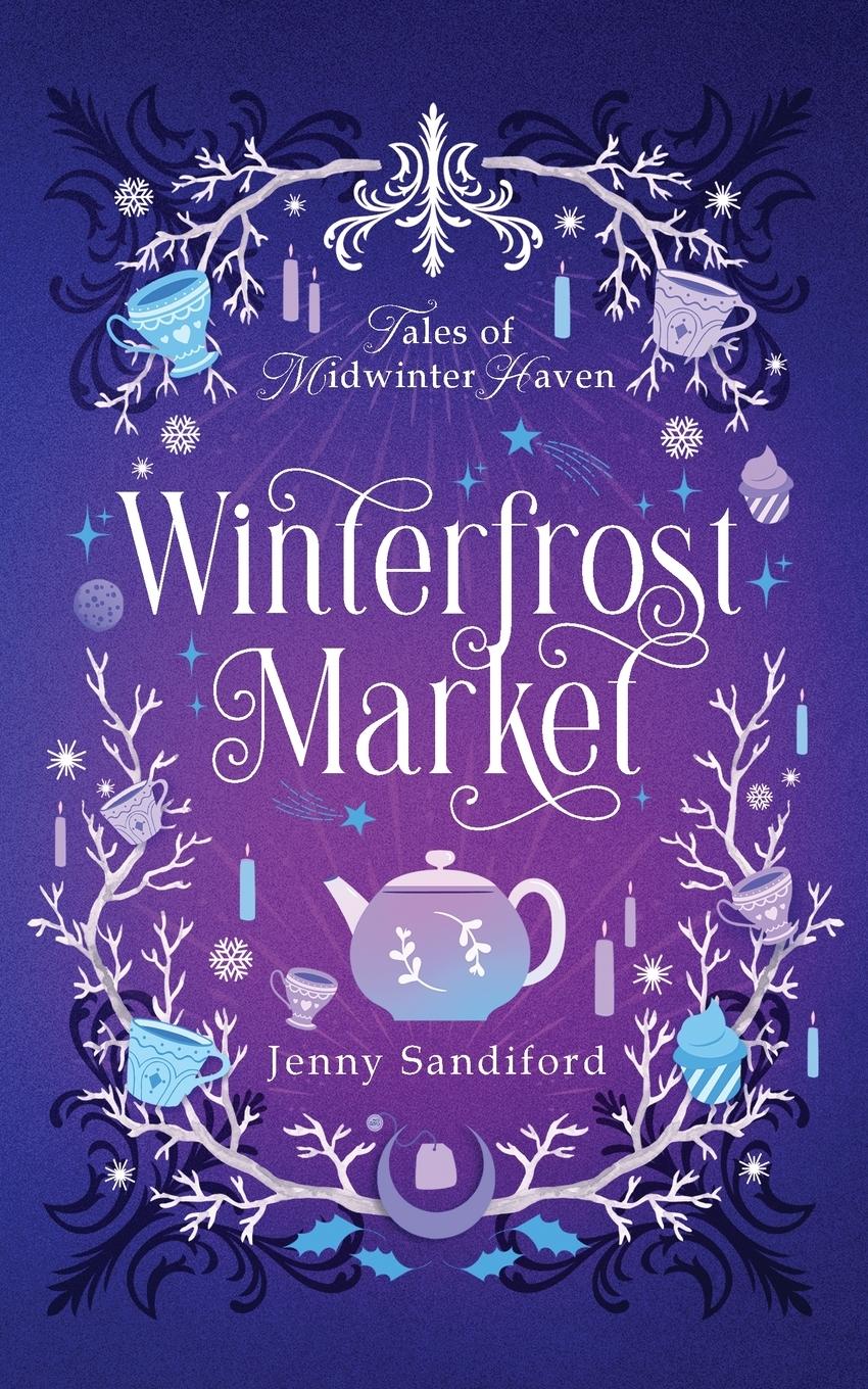 Cover: 9780645979640 | Winterfrost Market | Jenny Sandiford | Taschenbuch | Paperback | 2024