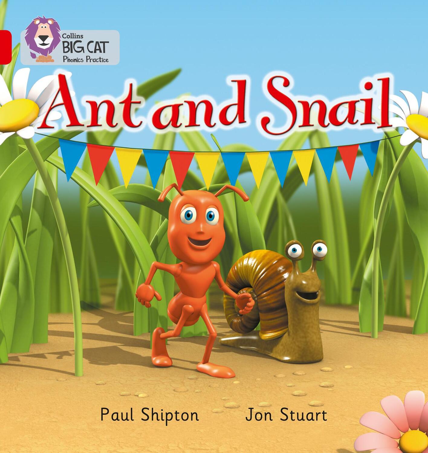 Cover: 9780007235841 | Ant and Snail | Paul Shipton | Taschenbuch | Collins Big Cat Phonics