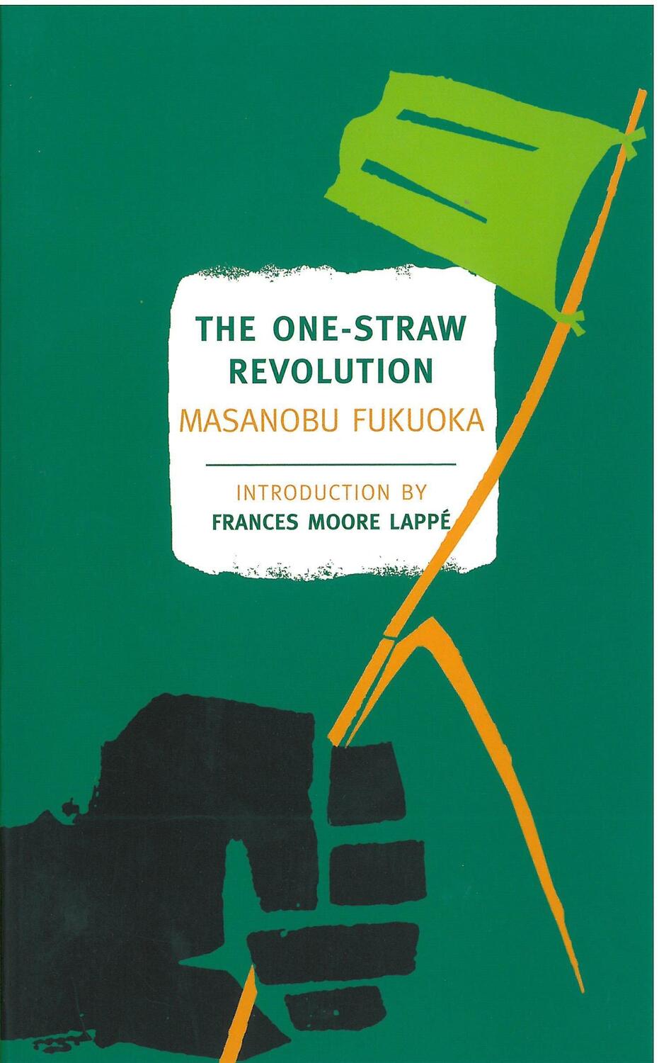 Cover: 9781590173138 | The One-Straw Revolution: An Introduction to Natural Farming | Fukuoka