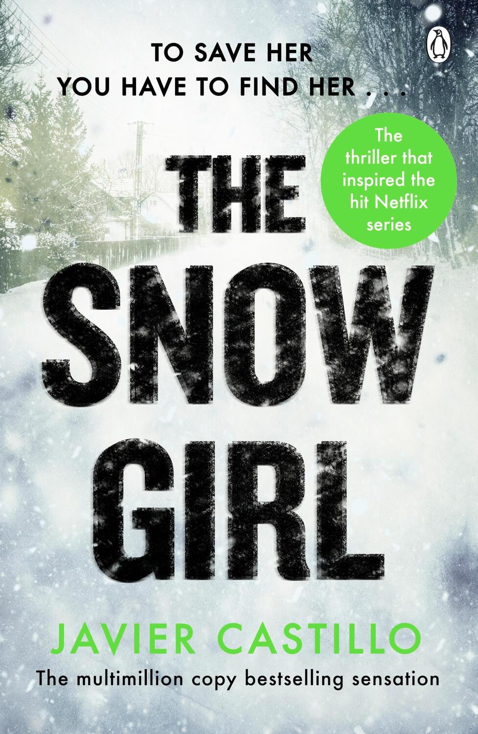 Cover: 9781405960885 | The Snow Girl | Javier Castillo | Taschenbuch | Englisch | 2023