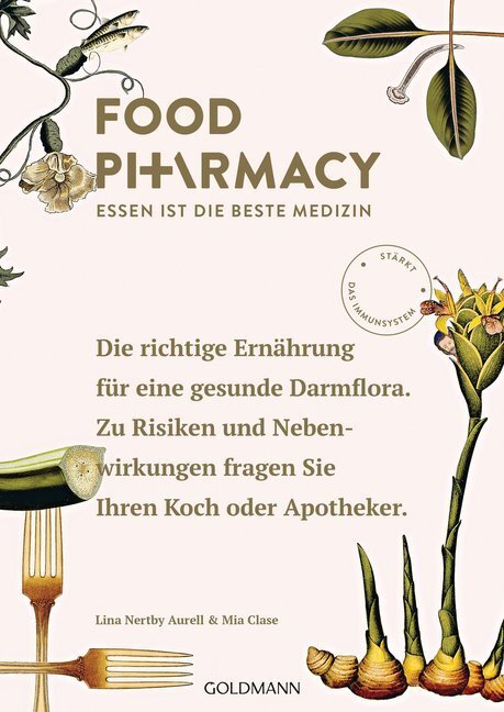 Cover: 9783442222377 | Food Pharmacy | Lina Nertby Aurell (u. a.) | Taschenbuch | 192 S.