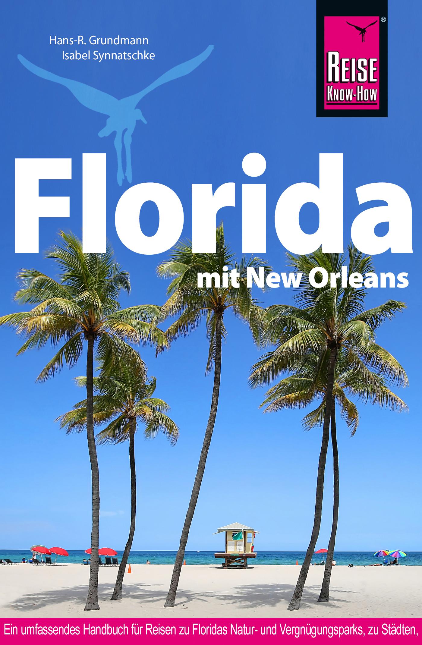 Cover: 9783896627759 | Reise Know-How Reiseführer Florida mit New Orleans | mit New Orleans