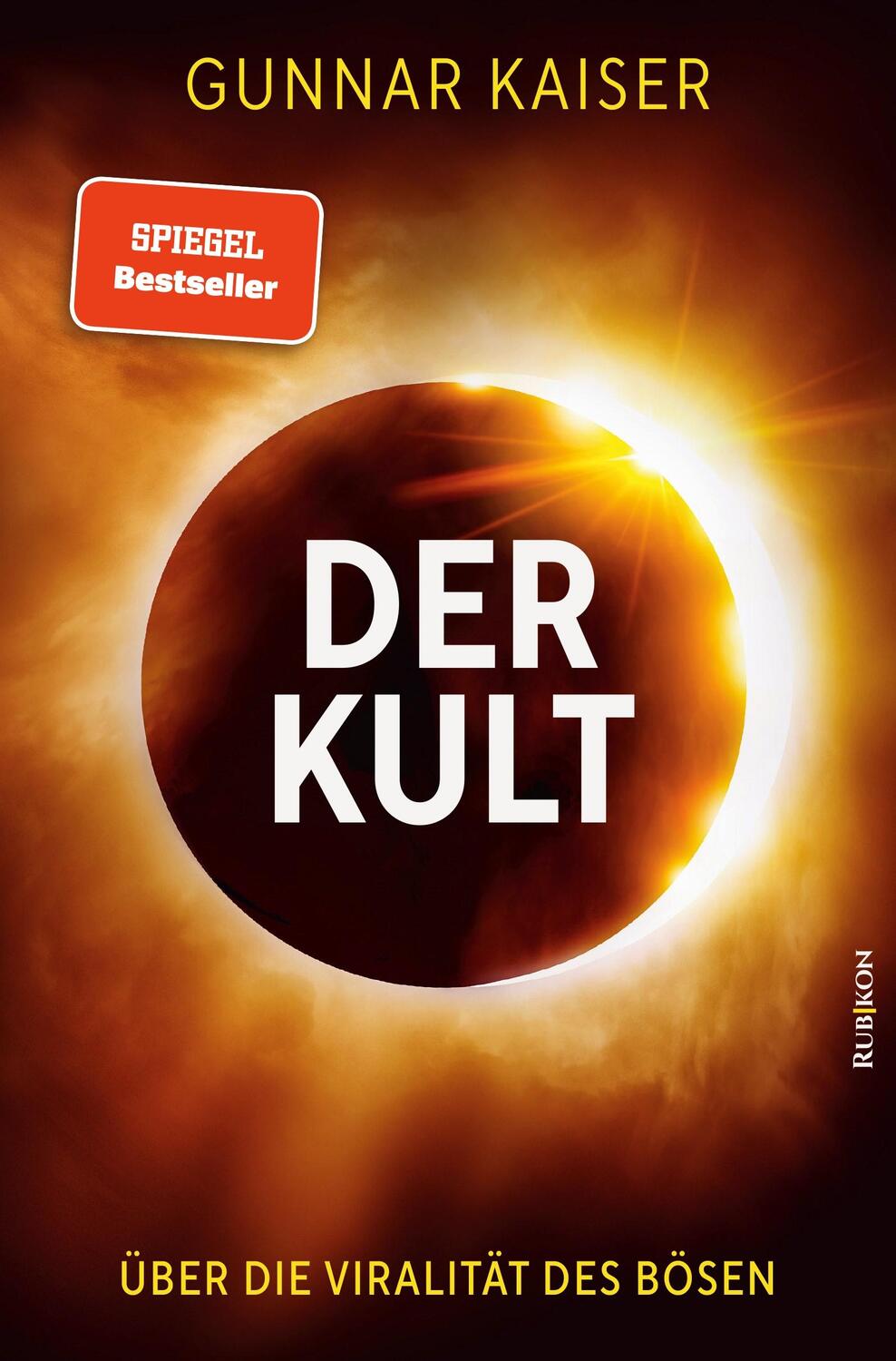 Cover: 9783967890280 | Der Kult | Über die Viralität des Bösen | Gunnar Kaiser | Taschenbuch