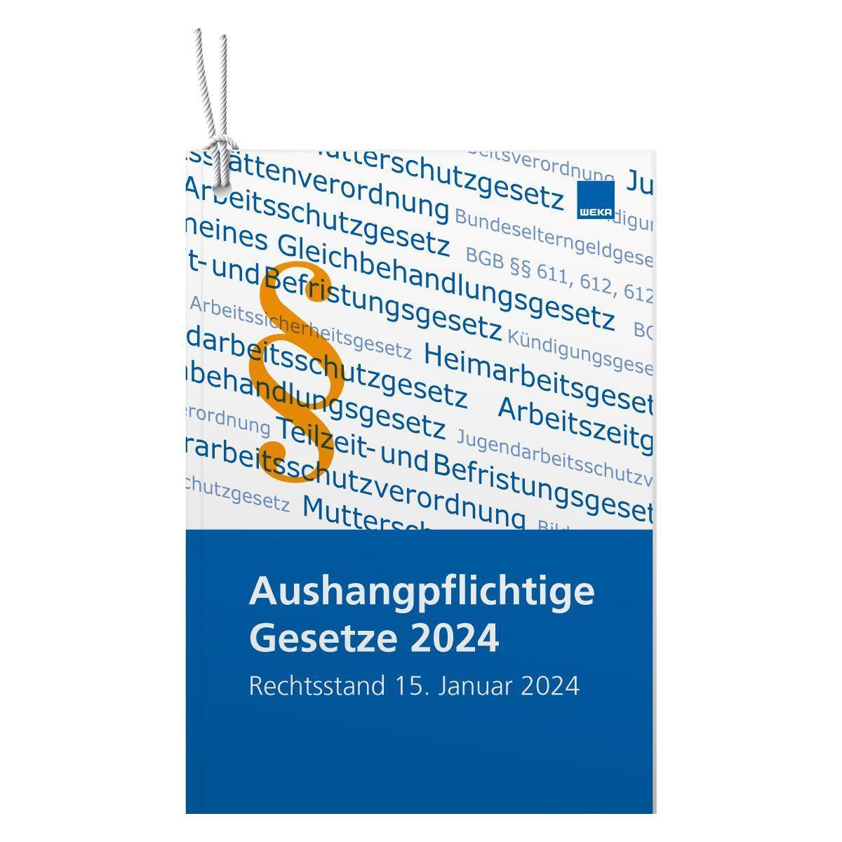 Cover: 9783811105317 | Aushangpflichtige Gesetze 2024 | Taschenbuch | Deutsch | 2024