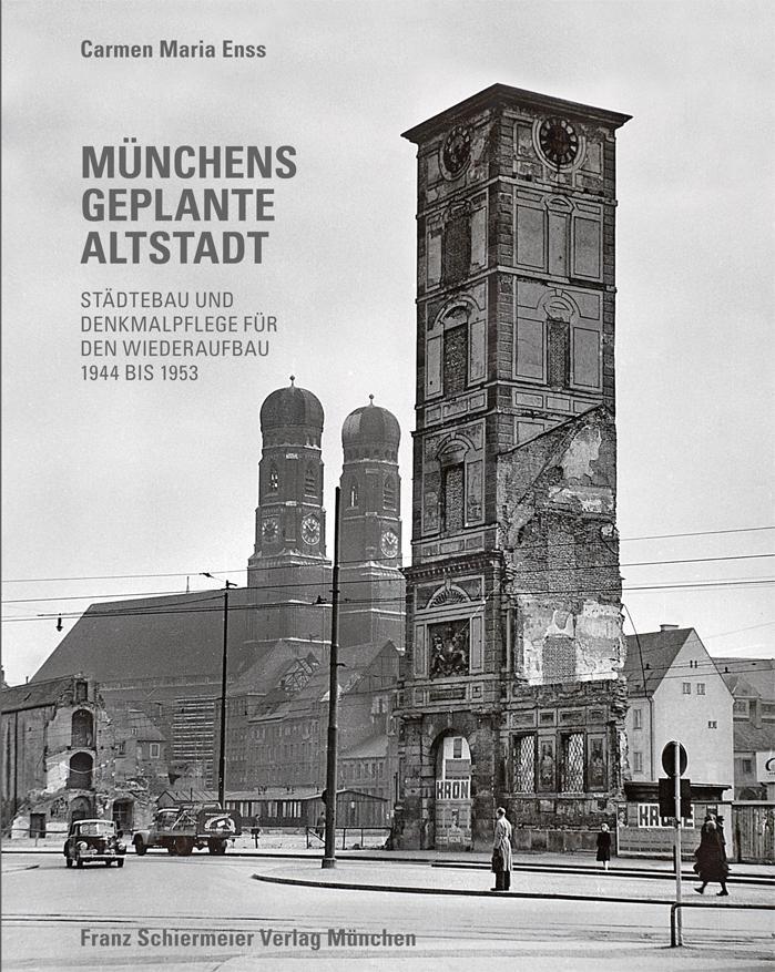Cover: 9783943866469 | Münchens geplante Altstadt | Carmen M. Enss | Taschenbuch | Deutsch