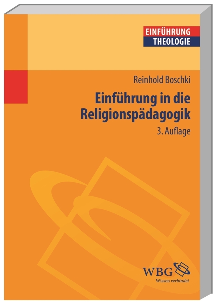 Cover: 9783534267279 | Einführung in die Religionspädagogik | Reinhold Boschki | Taschenbuch