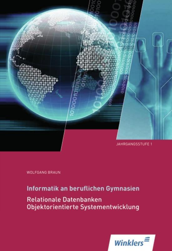 Cover: 9783804546882 | Informatik 1. Schülerband beruflichen Gymnasien | Wolfgang Braun