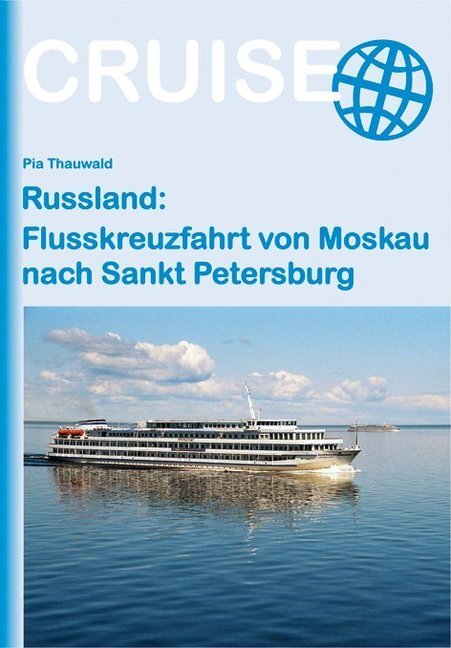 Cover: 9783866867208 | Russland: Flusskreuzfahrt von Moskau nach Sankt Petersburg | Thauwald